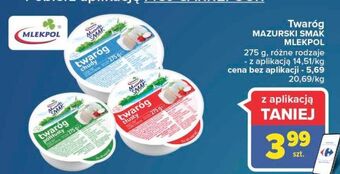 Carrefour Twaróg chudy mazurski smak oferta