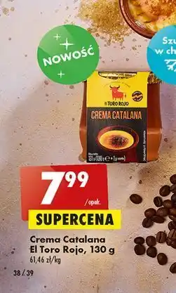 Biedronka Deser crema catalana el toro rojo oferta