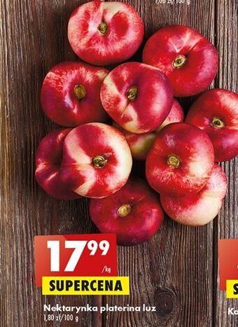 Biedronka Nektarynki platerina oferta
