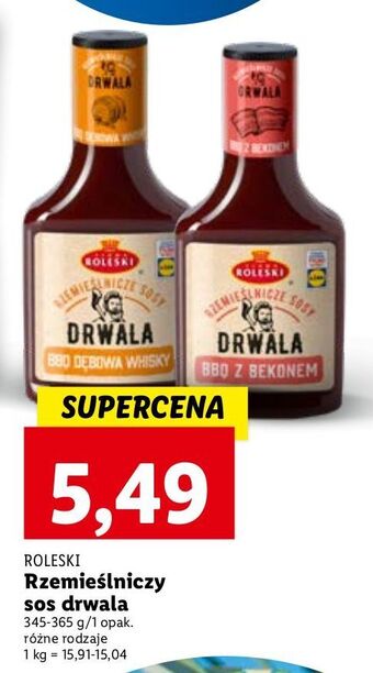 Lidl Sos drwala bbq z bekonem roleski oferta