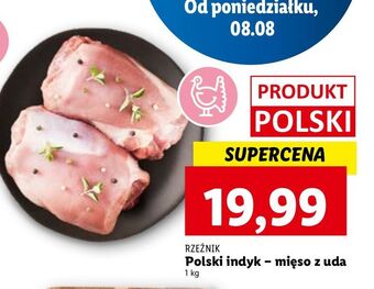 Lidl Mięso z uda indyka rzeźnik codzienna dostawa oferta