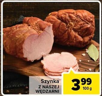 Carrefour Szynka nasza wędzarnia carrefour oferta