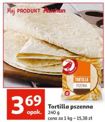 Auchan Tortilla pszenna auchan oferta