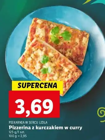 Lidl Pizzerina z kurczakiem w curry piekarnia w sercu lidla oferta