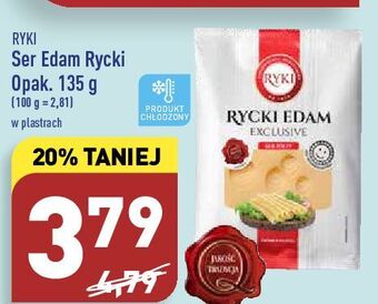Ser rycki edam exclusive ryki