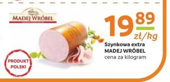 Gama Madej Wróbel Szynkowa extra 1 kg oferta