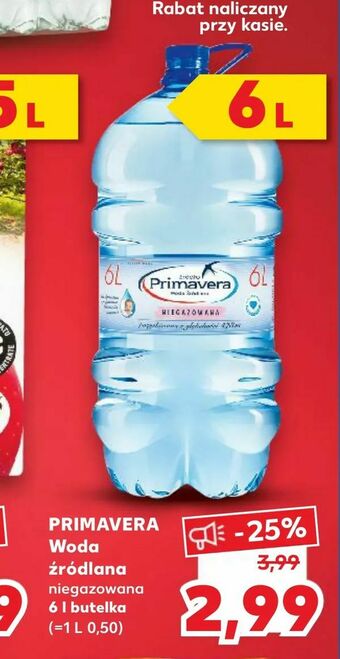 Kaufland PRIMAVERA Woda źródlana oferta