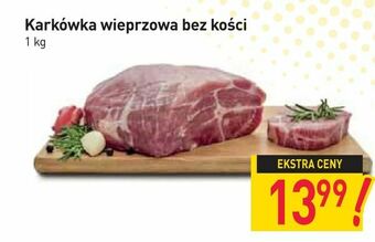 Stokrotka Karkówka wieprzowa bez kości oferta