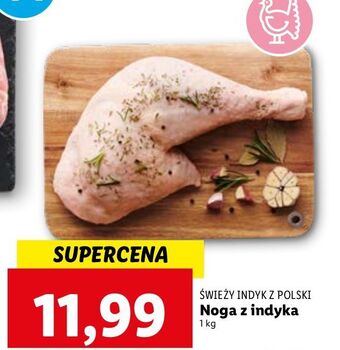 Lidl Noga z indyka świeży indyk z polski oferta