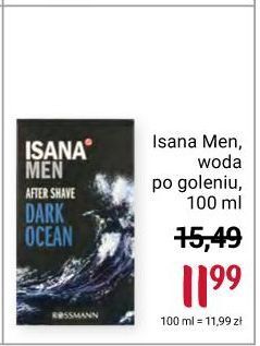Rossmann Woda po goleniu isana for men dark ocean oferta