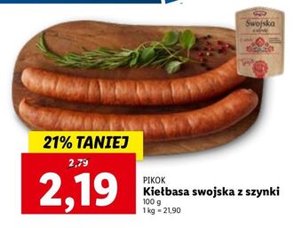 Lidl Kiełbasa swojska z szynki pikok oferta