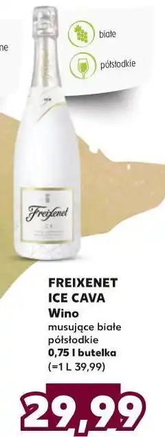 Kaufland Wino freixenet cava ice oferta