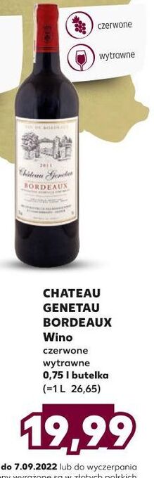 Kaufland Wino chateau genetau bordeaux oferta
