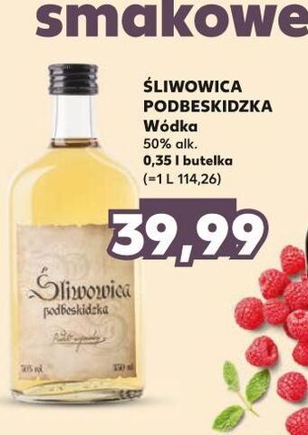 Kaufland Wódka śliwowica podbeskidzka oferta