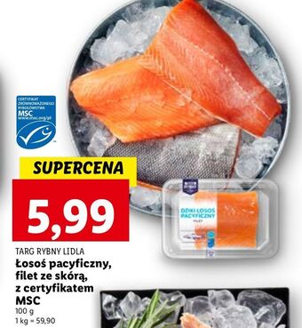 Lidl Łosoś pacyficzny filet ze skórą targ rybny lidla oferta