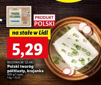 Lidl Twaróg półtłusty krajanka regionalne szlaki oferta