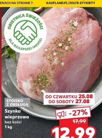 Kaufland Szynka wieprzowa bez kości oferta