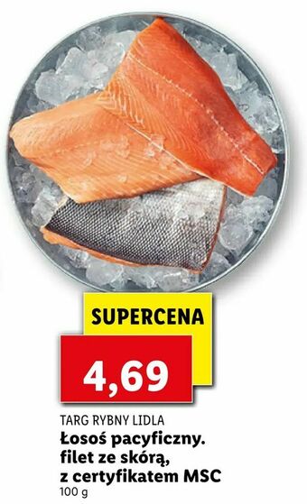 Lidl Łosoś pacyficzny filet ze skórą, z certyfikatem MSC oferta