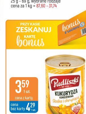 E.Leclerc Kukurydza konserwowa słodka i chrupiąca pudliszki oferta