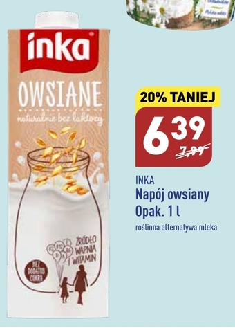 ALDI Inka napój owsiany z wapniem i witaminami 1 l oferta