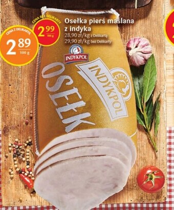 Delikatesy Centrum Pierś z indyka indykpol oferta