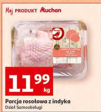 Auchan Porcja rosołowa z indyka auchan oferta