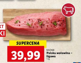 Lidl Ligawa wołowa rzeźnik codzienna dostawa oferta