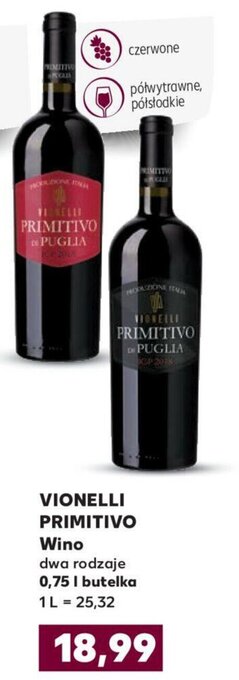 Kaufland Vionelli Primitivo 750ml oferta