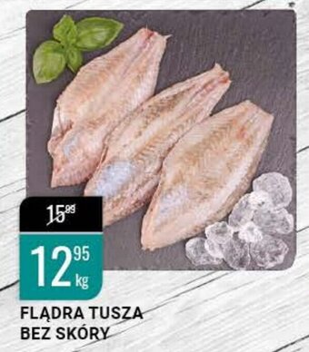 bi1 Flądra tusza bez skóry 1kg oferta