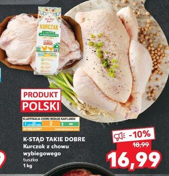 Kaufland Kurczak z chowu wybiegowego k-classic stąd takie dobre! oferta