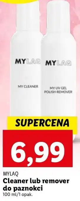 Lidl Cleaner do usuwania lakieru hybrydowego mylaq oferta