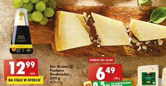 Biedronka Ser grana padano biedronka oferta