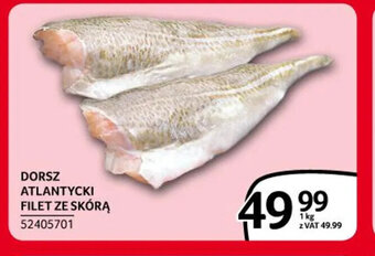 Selgros Dorsz atlantycki filet ze skórą 1 kg oferta