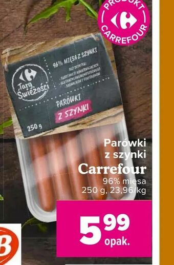 Carrefour Parówki z szynki oferta