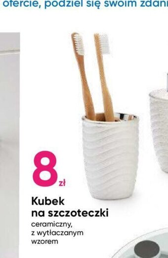 Kubek na szczoteczki