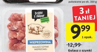 Intermarche Gulasz z szynki wieprzowej intermarche dobre z farmy oferta