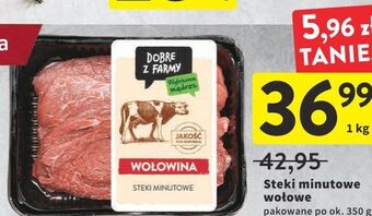 Intermarche Steki minutowe wołowe intermarche dobre z farmy oferta