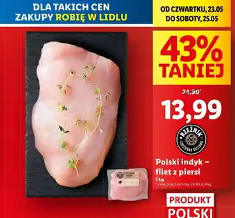 Lidl Filet z piersi indyka 1 SZT 1 KG oferta