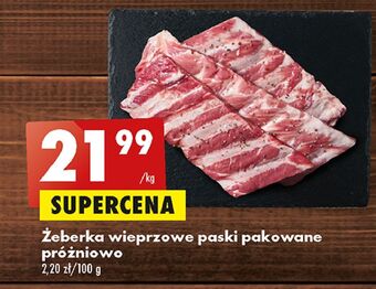 Biedronka Żeberka wieprzowe paski oferta