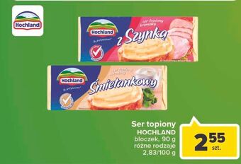 Carrefour Ser topiony śmietankowy hochland oferta