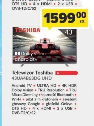 Carrefour Telewizor led 43" 43ua4b63dg toshiba oferta