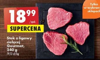 Biedronka Steki z ligawy cielęcej gourmet oferta
