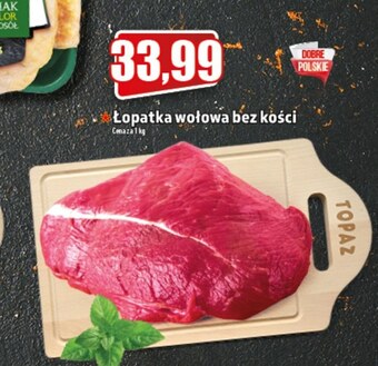 Topaz Łopatka wołowa oferta