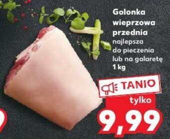 Kaufland Golonka wieprzowa przednia najlepsza do pieczenia lub na galaretę 1 kg oferta
