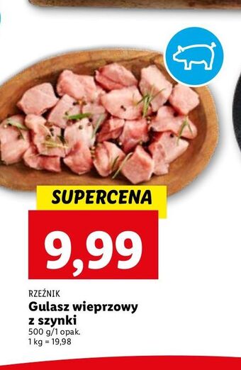 Lidl Gulasz wieprzowy z szynki rzeźnik codzienna dostawa oferta