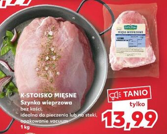 Kaufland Szynka wieprzowa bez kości stoisko mięsne oferta