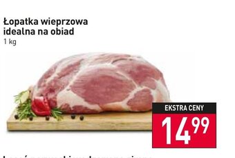 Stokrotka Market Łopatka wieprzowa idealna na obiad 1 kg oferta