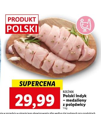 Lidl Medaliony z polędwiczki indyka rzeźnik codzienna dostawa oferta