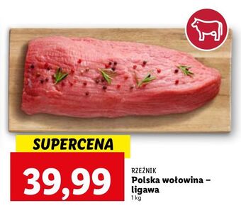 Lidl Ligawa wołowa rzeźnik codzienna dostawa oferta