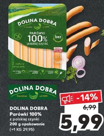 Kaufland Parówki 100 % z szynki dolina dobra oferta